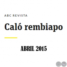 Cal Rembiapo - ABC Revista - Abril 2015 